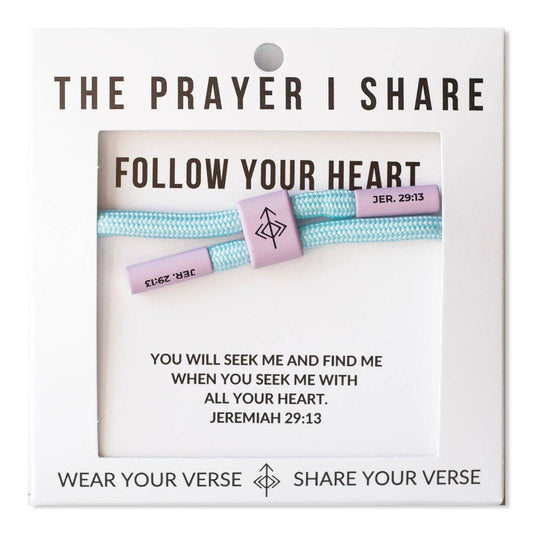 The Prayer I Share - FOLLOW YOUR HEART Bracelet, Christian Cord Bracelet