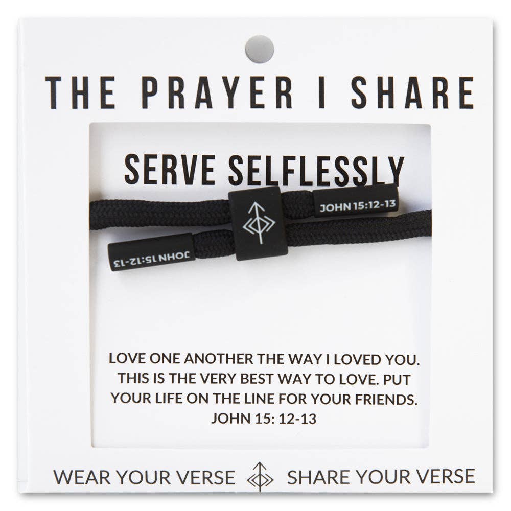 The Prayer I Share - SERVE SELFLESSLY Christian Bracelet | Military - Athletes