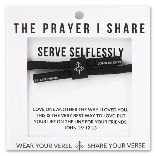 The Prayer I Share - SERVE SELFLESSLY Christian Bracelet | Military - Athletes