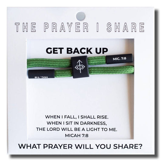 The Prayer I Share - GET BACK UP Bracelet